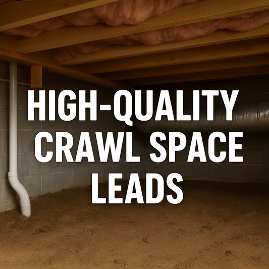 Generate Affordable Crawl Space Service Leads That Actually Convert (Complete Lead Funnel)