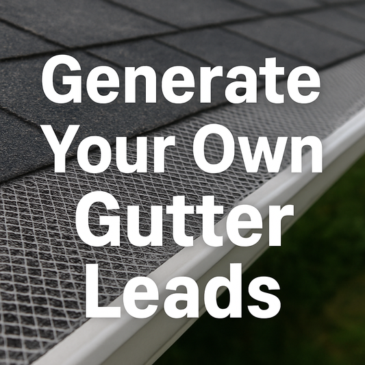 Generate Gutter Leads with Complete Search Ads Template (Google + Bing)