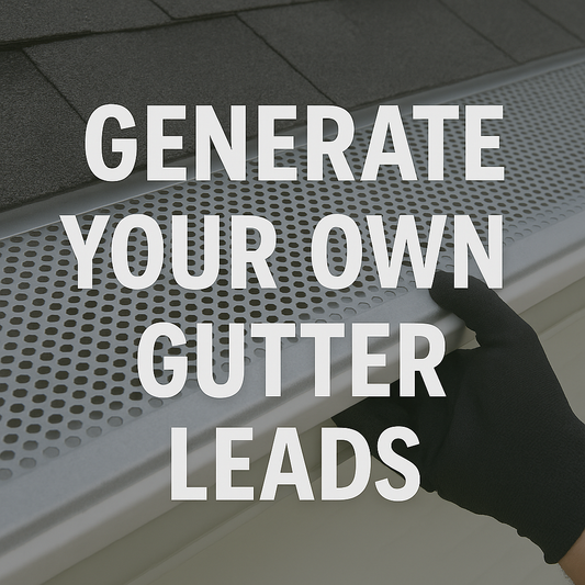 Generate Gutter Leads with Complete Search Ads Template (Google + Bing)