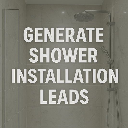 Generate Shower Install Leads with Complete Search Ads Template (Google + Bing)